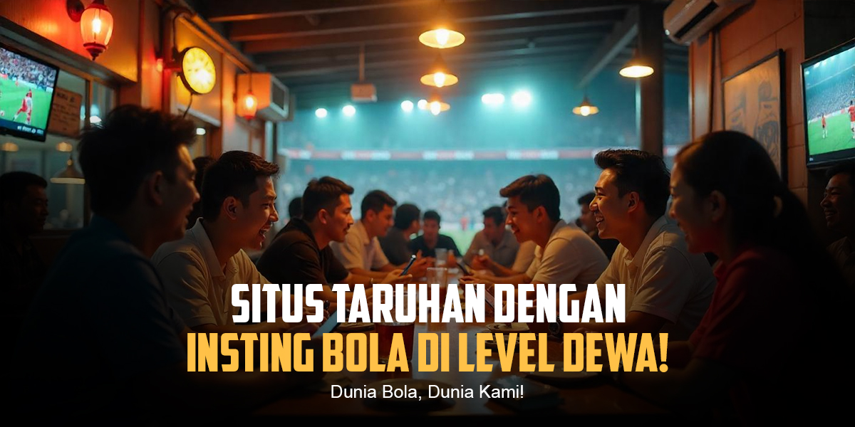 Bola dalam Dunia Modern: Lebih dari Sekadar Olahraga