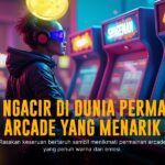 Keunikan Slot Playtech Arcade yang Bikin Ketagihan